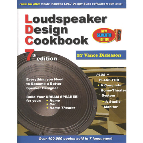 LOUDSPEAKER DESIGN Cookbook by Vance Dickason 7th Edition